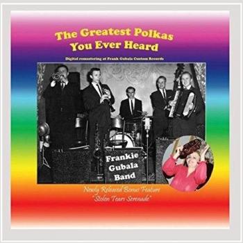 Greatest Polkas You Ever Heard