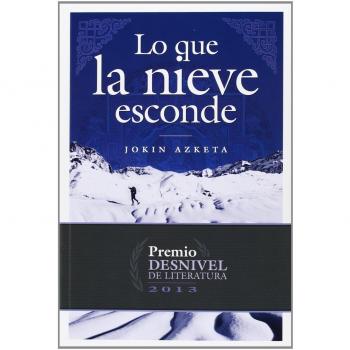 Lo que la nieve esconde - Azketa Jokin