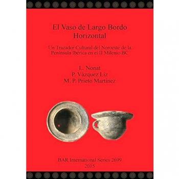 El Vaso de Largo Bordo Horizontal: Un Trazador Cultural del Noroeste de la Península Ibérica en el II Milenio BC