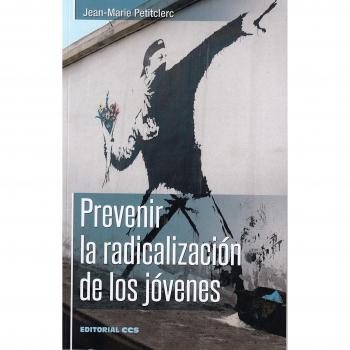 Prevenir la radicalización de los jóvenes