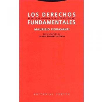 Los Derechos Fundamentales. Apuntes De Historia De Las Constituciones - 6ª Edición