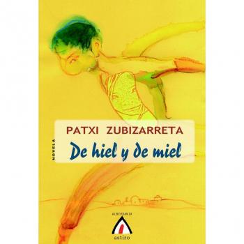 De hiel y de miel: 6