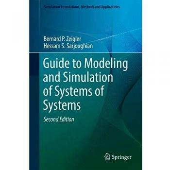 Guide to Modeling and Simulation of Systems of Systems