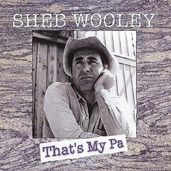 Sheb Wooley - That's My Pa (Deluxe 4-CD Box Set)