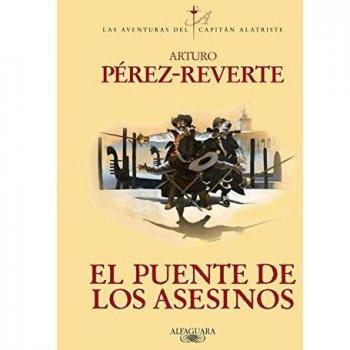 El Puente De Los Asesinos - Arturo Pérez-reverte
