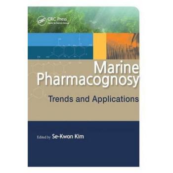 Marine Pharmacognosy: Trends and Applications