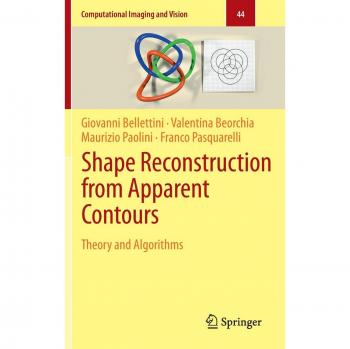 Shape Reconstruction from Apparent Contours: Theory and Algorithms