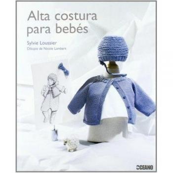Alta costura para bebés: La llegada de un bebé siempre es celebrada como un feliz acontecimiento y un momento de alegría único en la vida de la ... merece la mejores atenciones.