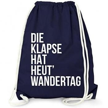 Turn Bolsa Gym Bag - La klapse Wandertag tiene Hoy - Moon Works®, color Azul - azul marino, tamaño talla única