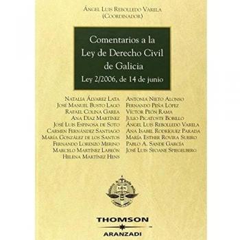 Comentarios a la Ley de Derecho Civil de Galicia - Ley 2/2006, de 14 de junio