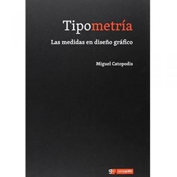 Tipometría. Las medidas en diseño gráfico
