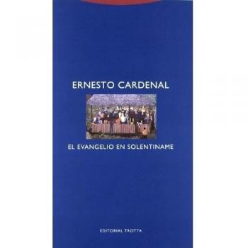 El Evangelio En Solentiname