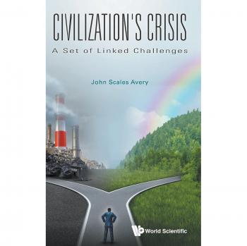 Crisis de Civilización: Un Conjunto de Desafíos Interconectados - [Libro en Español]