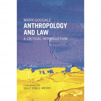 Anthropology and Law: A Critical Introduction