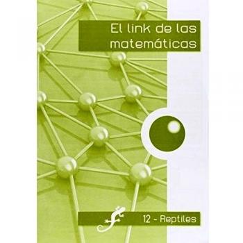 El link de las matemáticas REPTILES-12 - 9788494384158