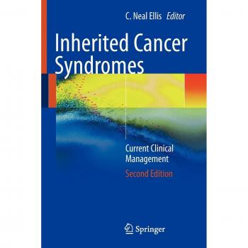 Inherited Cancer Syndromes: Current Clinical Management