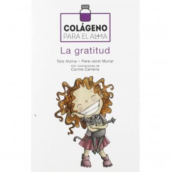 Colágeno para El Alma. la gratitud