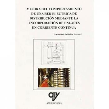 Mejora del comportamiento de una red eléctrica de distribución