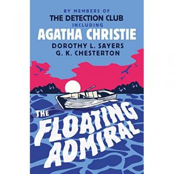 Libro El Almirante Flotante - Novela Clásica de Misterio con Agatha Christie y Dorothy L. Sayers