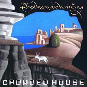 CD Dreamers Are Waiting de Crowded House, 2021