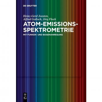 Atom-Emissions-Spektrometrie: mit Funken- und Bogenanregung