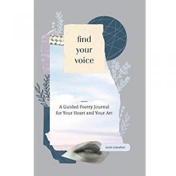 Find Your Voice: Heartfelt Guided Poetry Journal for Creative Expression