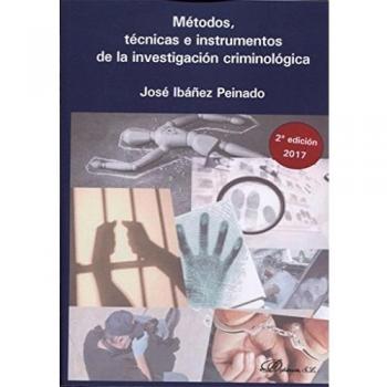 Métodos, técnicas e instrumentos de la investigación criminológica.