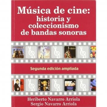 Música de cine: historia y coleccionismo de bandas sonoras