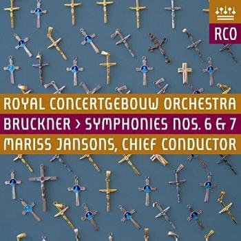 Bruckner: Symphonies 6 & 7