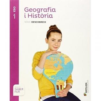GEOGRAFIA I HISTORIA SERIE DESCOBREIX 1 ESO SABER FER - 9788490475324