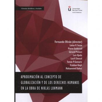 Aproximación al concepto de globalización y de los derechos humanos en la obra de Niklas Luhmann