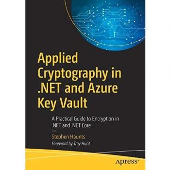 Applied cryptography in net and azure key vault a practical guide to encryption in net and net core