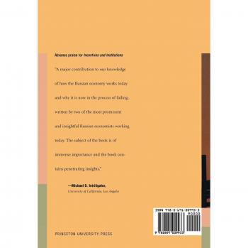 Market Economy Transition in Russia: Incentives and Institutions Analysis