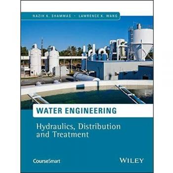 Water Engineering: Hydraulics, Distribution and Treatment