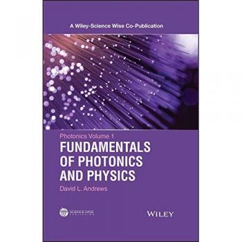 Photonics volume 1 fundamentals of photonics and physics a wileyscience wise copublication