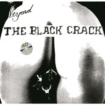 Beyond the Black Crack Vinyl Record