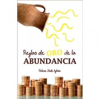 Reglas De Oro De La Abundancia