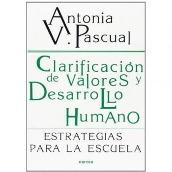 clarificación de valores: Estrategias para la escuela: 112