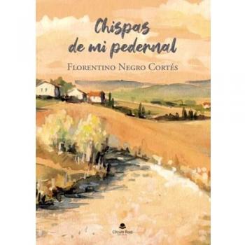 Chispas de mi pedernal