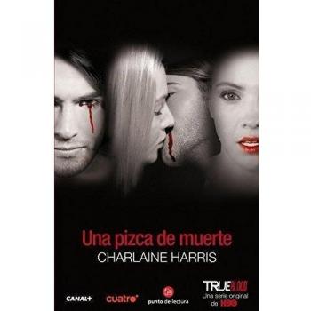 Una pizca de muerte - Charlaine Harris