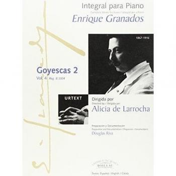 Integral para piano Enrique Granados: Goyescas 2 - B.3304
