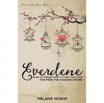 Everdene: Volumen 1 (Serie de Clásicos de Literatura) - [Libro en Original]