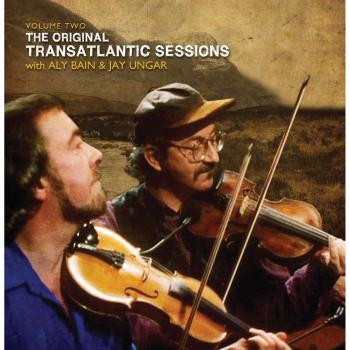 Transatlantic Sessions - Series 1: Volume Two