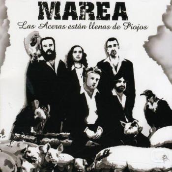 Las Aceras Están Llenas de Piojos - Marea