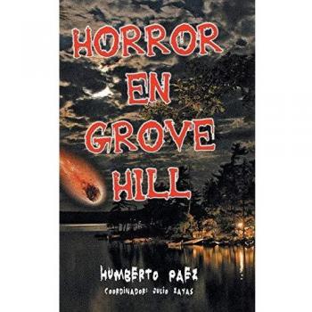 Horror en Grove Hill: Juego de mesa de terror cooperativo con ambientación espeluznante y mecánicas estratégicas