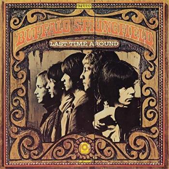 Buffalo Springfield - Last Time Around - Buffalo Springfield