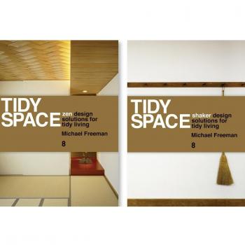Tidy Space: Zen and Shaker Design Solutions for Tidy Living