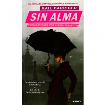 Sin Alma: Serie El protectorado de la sombrilla 1