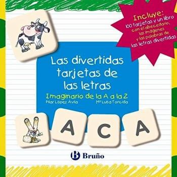 Las divertidas tarjetas de las letras: Imaginario de la A a la Z - López Ávila, Pilar