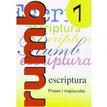 ESCRIPTURA RUMB 2000. T.7. FRASES I MAJUSCULAS